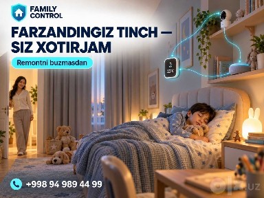 FAMILY CONTROL - aqlli uy / умный дом, Toshkent.